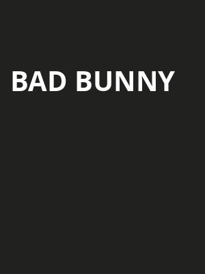 Bad Bunny, RingCentral Coliseum, Oakland