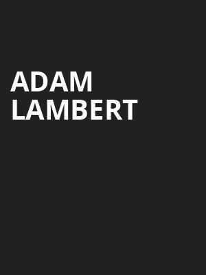 Adam Lambert, Paramount Theater, Oakland