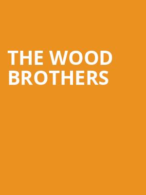 The Wood Brothers, Fox Theatre Oakland, Oakland