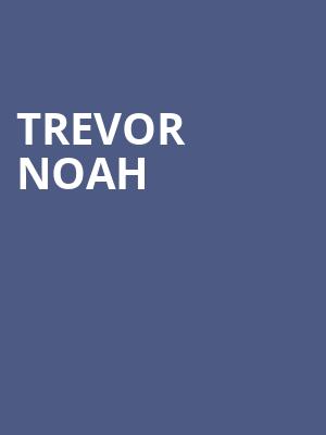 Trevor Noah, Paramount Theater, Oakland