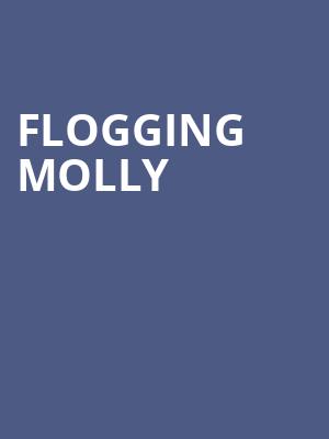 Flogging Molly, Fox Theatre Oakland, Oakland