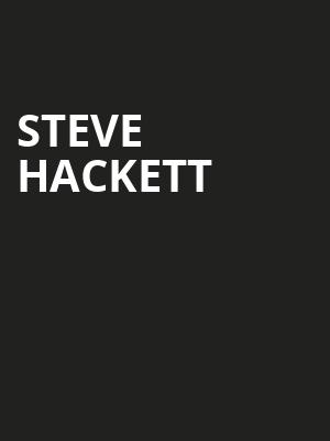 Steve Hackett, Fox Theatre Oakland, Oakland