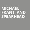 Michael Franti and Spearhead, Fox Theatre Oakland, Oakland