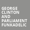 George Clinton and Parliament Funkadelic, Fox Theatre Oakland, Oakland