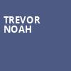Trevor Noah, Paramount Theater, Oakland