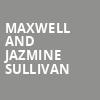 Maxwell and Jazmine Sullivan, Oakland Arena, Oakland